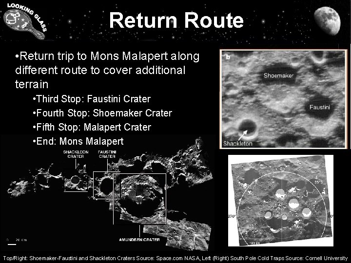 Return Route • Return trip to Mons Malapert along different route to cover additional