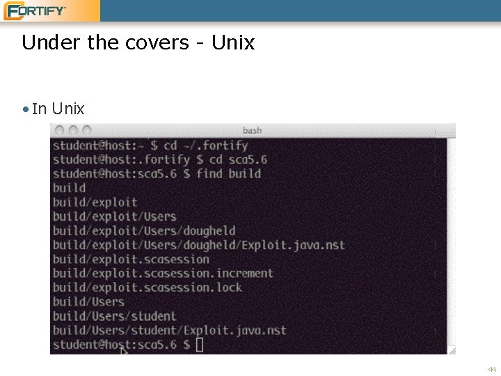 Under the covers - Unix • In Unix 44 