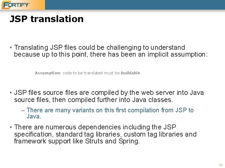 JSP translation • Translating JSP files could be challenging to understand because up to