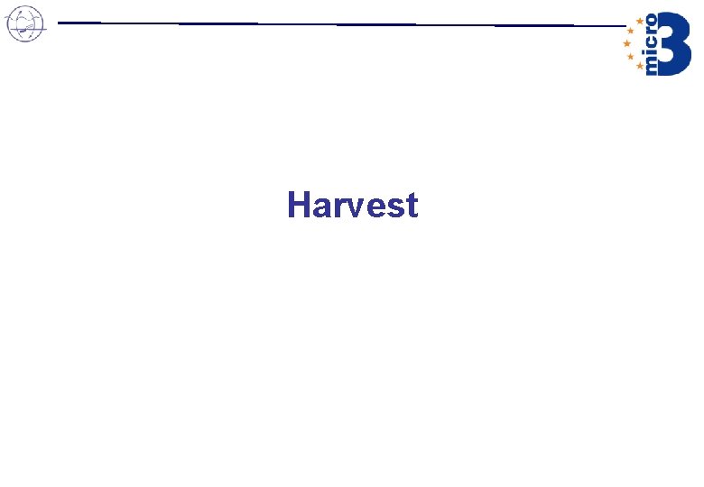 Harvest Harvest