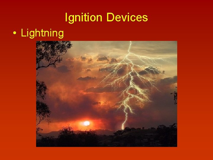 Ignition Devices • Lightning 