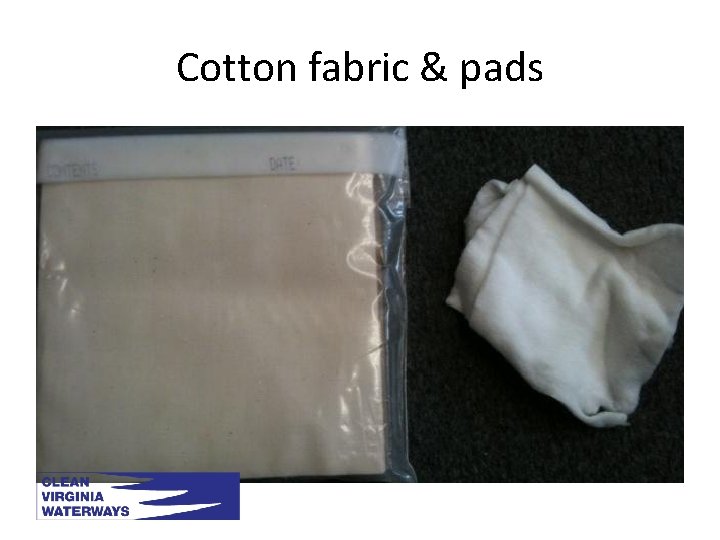 Cotton fabric & pads 