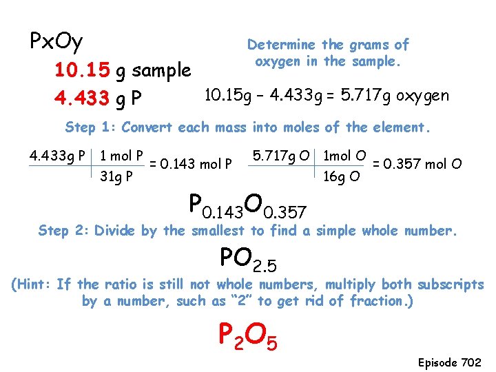 Px. Oy Determine the grams of oxygen in the sample. 10. 15 g sample
