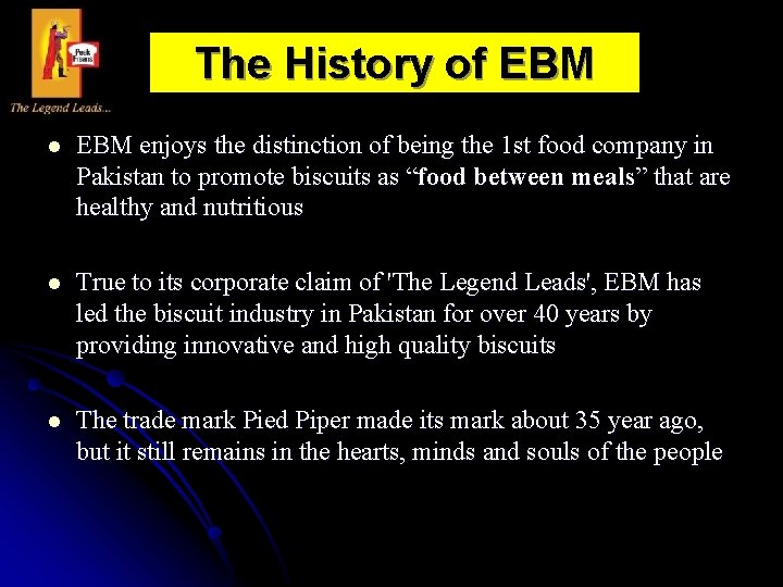 The History of EBM l EBM enjoys the distinction of being the 1 st