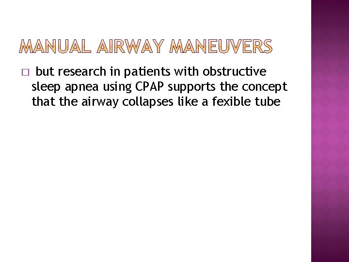 � but research in patients with obstructive sleep apnea using CPAP supports the concept
