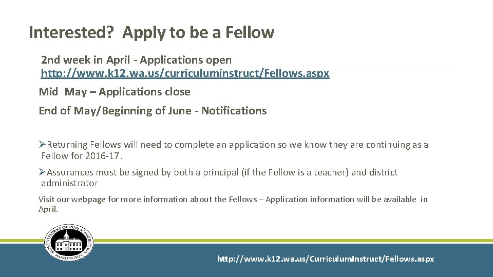 Interested? Apply to be a Fellow 2 nd week in April - Applications open