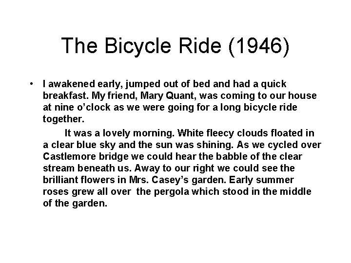 The Bicycle Ride (1946) • I awakened early, jumped out of bed and had