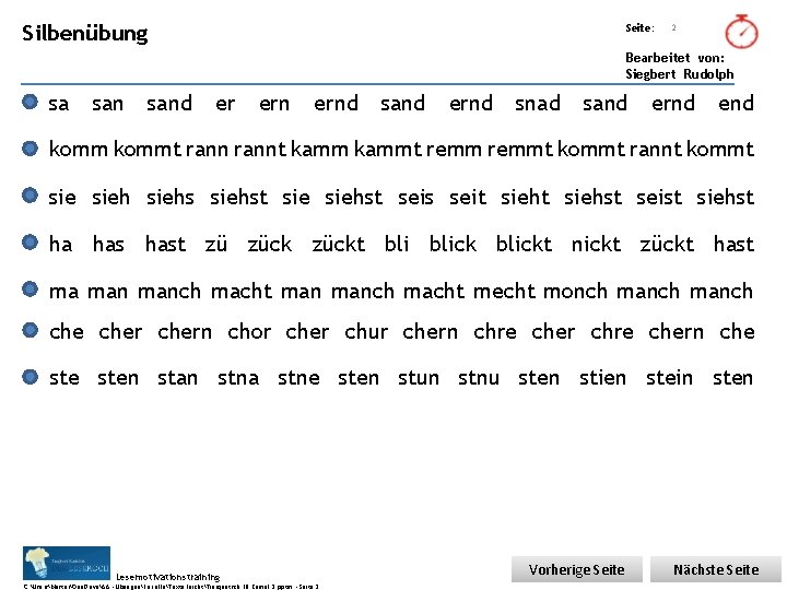 Übungsart: Silbenübung Seite: 2 Bearbeitet von: Siegbert Rudolph sa sand er ernd sand ernd