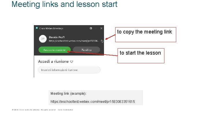 Meeting links and lesson start to copy the meeting link to start the lesson