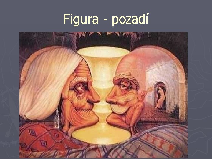 Figura - pozadí 