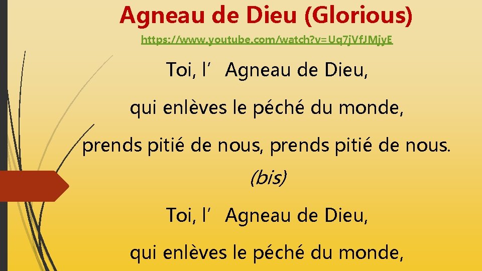 Agneau de Dieu (Glorious) https: //www. youtube. com/watch? v=Uq 7 j. Vf. JMjy. E Agneau de Dieu (Glorious) https: //www. youtube. com/watch? v=Uq 7 j. Vf. JMjy. E