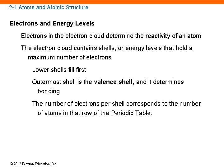 2 -1 Atoms and Atomic Structure Electrons and Energy Levels Electrons in the electron