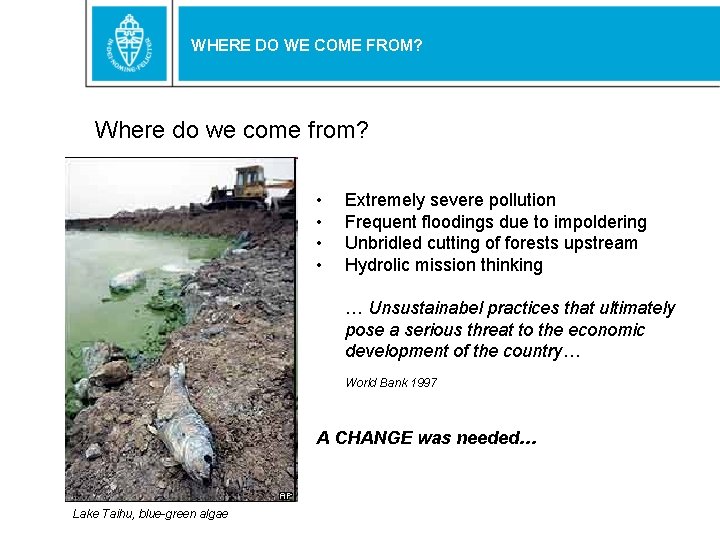WHERE DO WE COME FROM? Where do we come from? • • Extremely severe