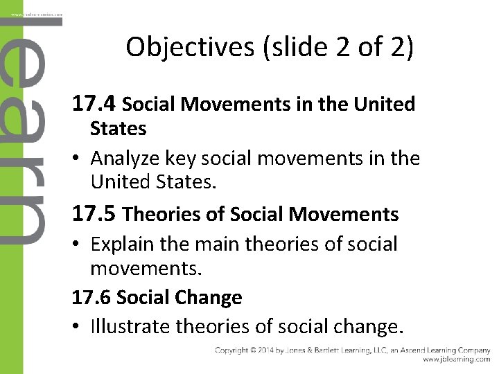 Objectives (slide 2 of 2) 17. 4 Social Movements in the United States •