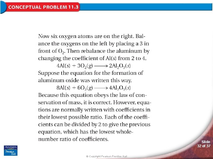 Slide 32 of 37 © Copyright Pearson Prentice Hall 