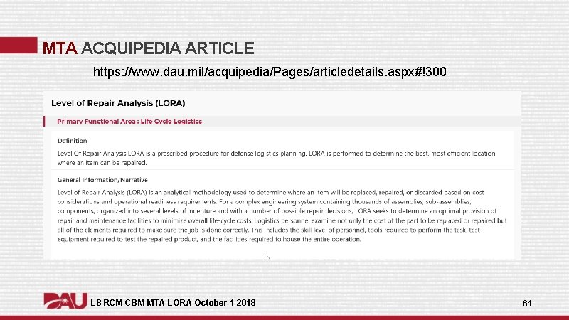 MTA ACQUIPEDIA ARTICLE https: //www. dau. mil/acquipedia/Pages/articledetails. aspx#!300 L 8 RCM CBM MTA LORA MTA ACQUIPEDIA ARTICLE https: //www. dau. mil/acquipedia/Pages/articledetails. aspx#!300 L 8 RCM CBM MTA LORA