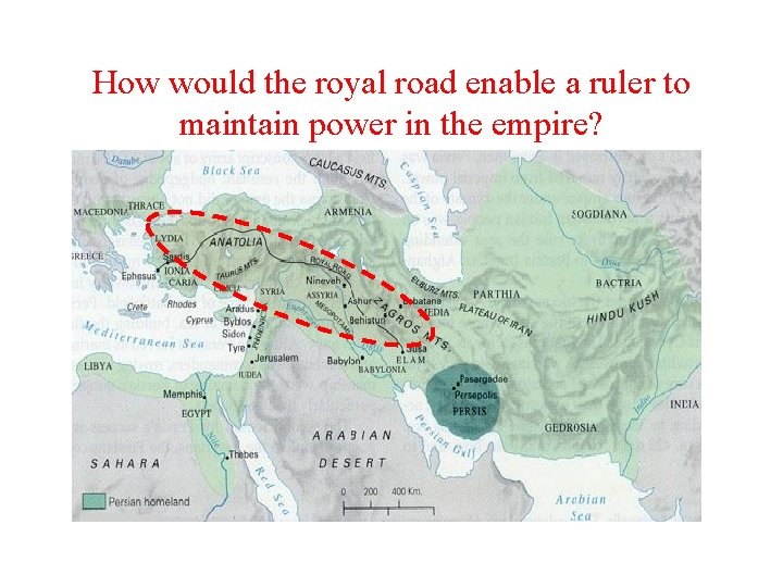 How would the royal road enable a ruler to maintain power in the empire?