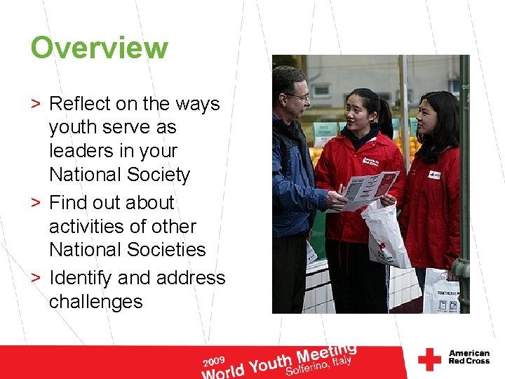 Overview > Reflect on the ways youth serve as leaders in your National Society