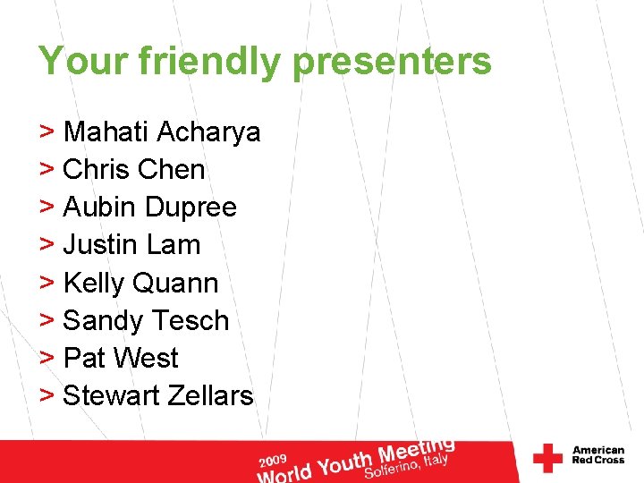 Your friendly presenters > Mahati Acharya > Chris Chen > Aubin Dupree > Justin