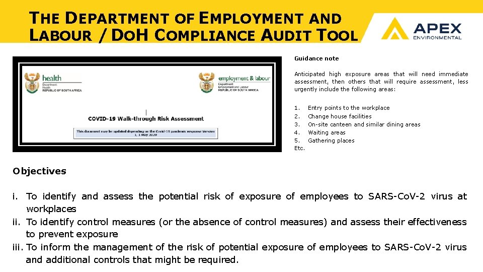 THE DEPARTMENT OF EMPLOYMENT AND LABOUR / DOH COMPLIANCE AUDIT TOOL Guidance note Anticipated