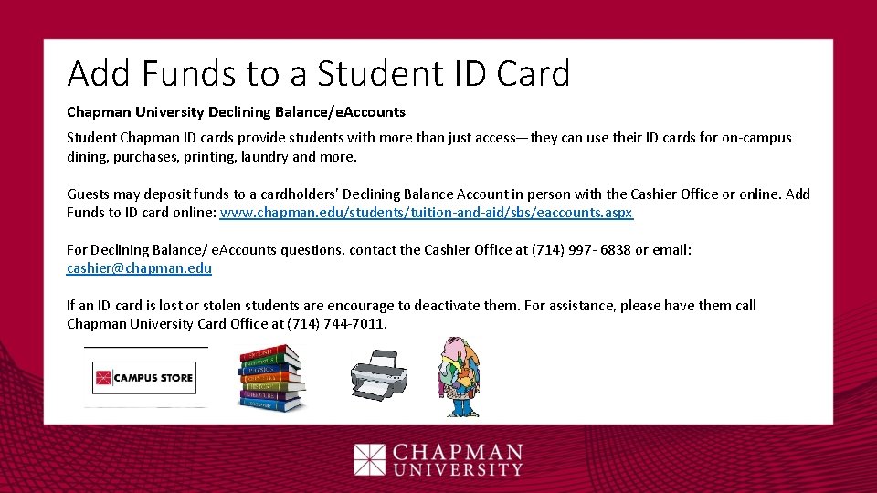Add Funds to a Student ID Card Chapman University Declining Balance/e. Accounts Student Chapman
