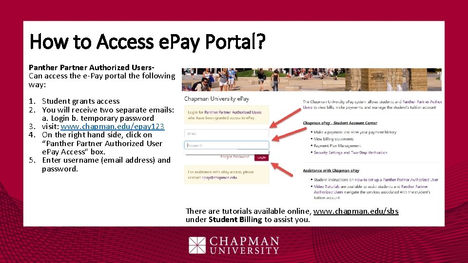 How to Access e. Pay Portal? Panther Partner Authorized Users- Can access the e-Pay