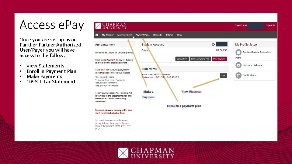 Access e. Pay Once you are set up as an Panther Partner Authorized User/Payer