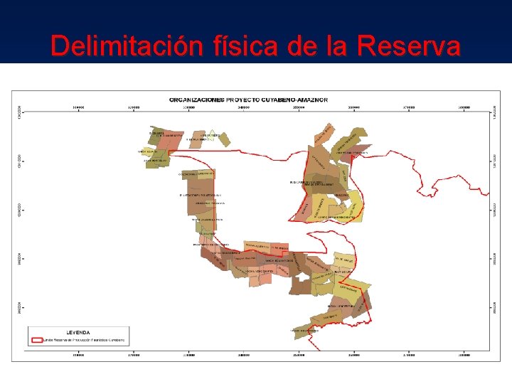 Delimitación física de la Reserva 