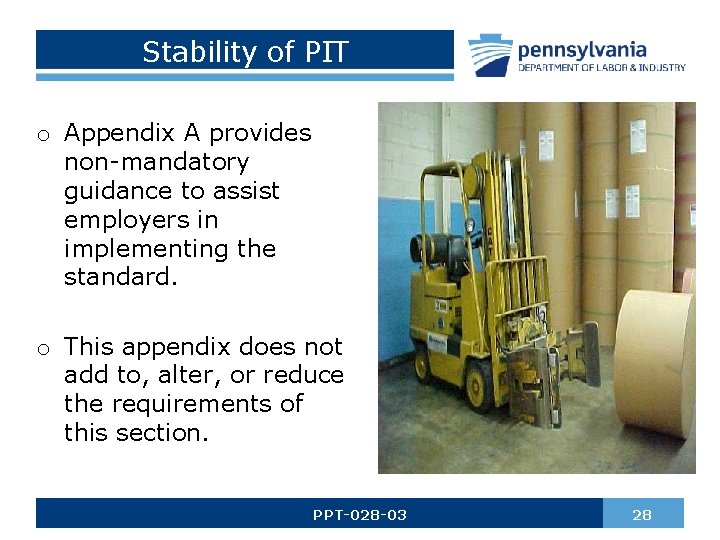 Stability of PIT o Appendix A provides non-mandatory guidance to assist employers in implementing