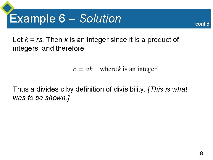 Example 6 – Solution cont’d Let k = rs. Then k is an integer
