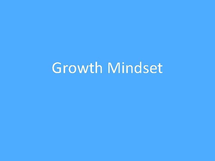 Growth Mindset @pertslab 