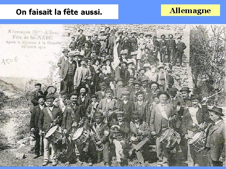 On faisait la fête aussi. Allemagne 