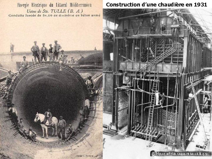 Construction d’une chaudière en 1931 