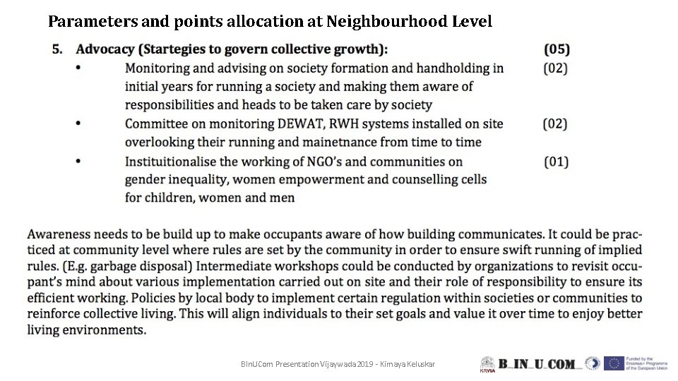 Parameters and points allocation at Neighbourhood Level BIn. UCom Presentation Vijaywada 2019 - Kimaya