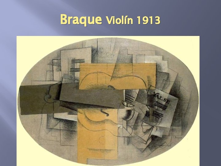 Braque Violín 1913 