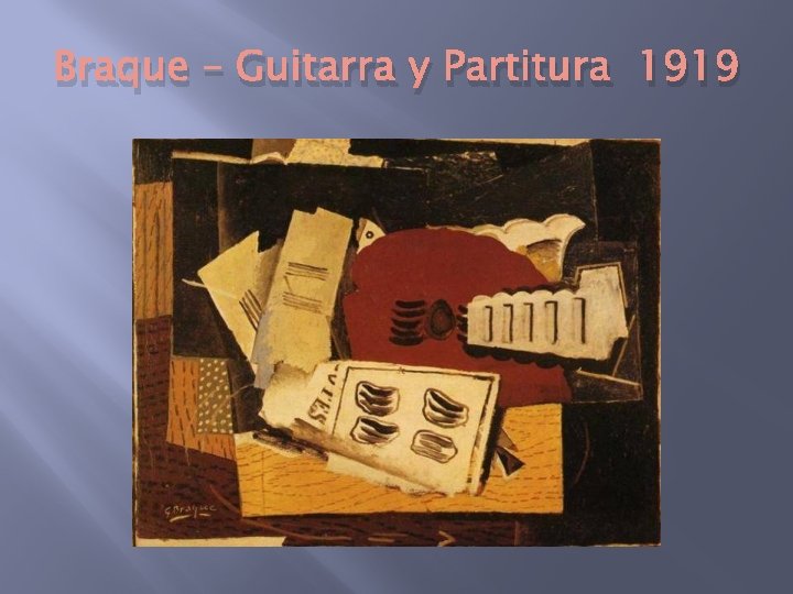 Braque – Guitarra y Partitura 1919 