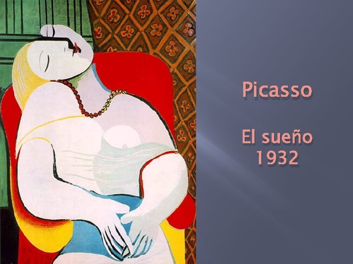 Picasso El sueño 1932 