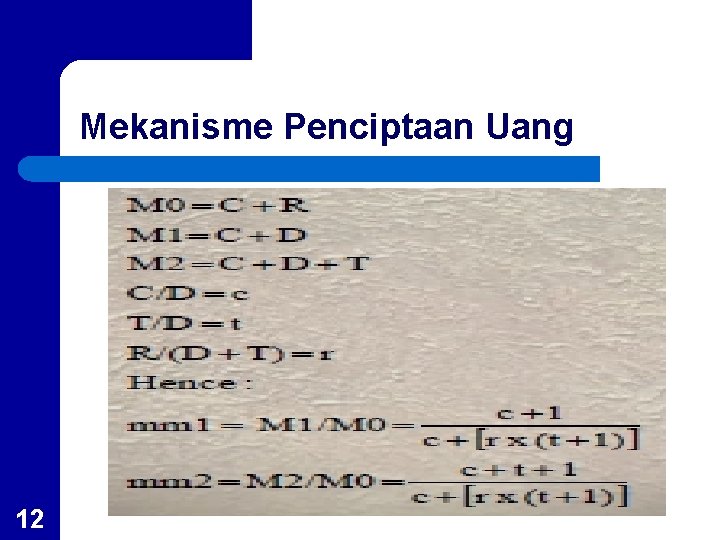 Mekanisme Penciptaan Uang 12 