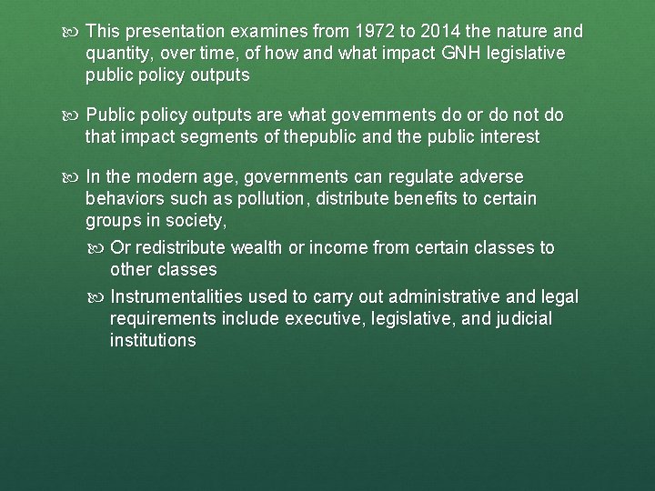  This presentation examines from 1972 to 2014 the nature and quantity, over time,