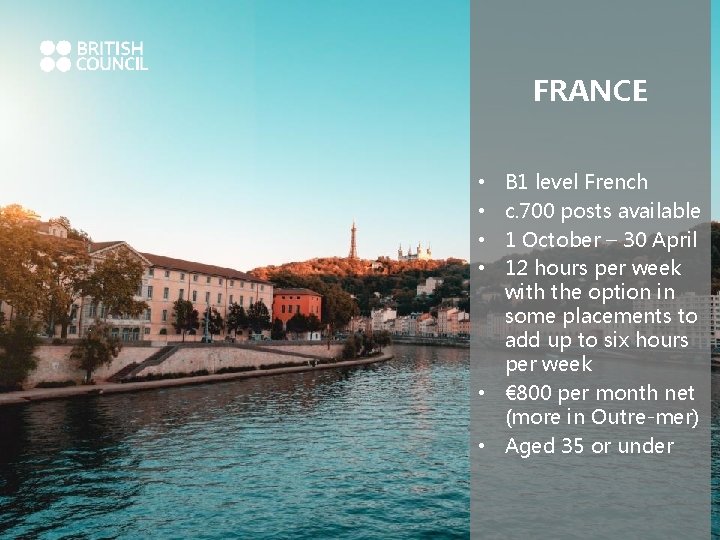 FRANCE B 1 level French c. 700 posts available 1 October – 30 April