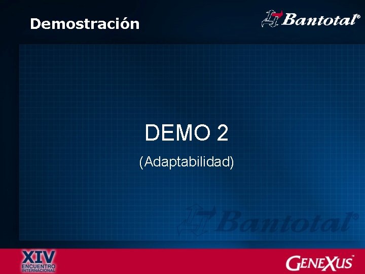 Demostración DEMO 2 (Adaptabilidad) 