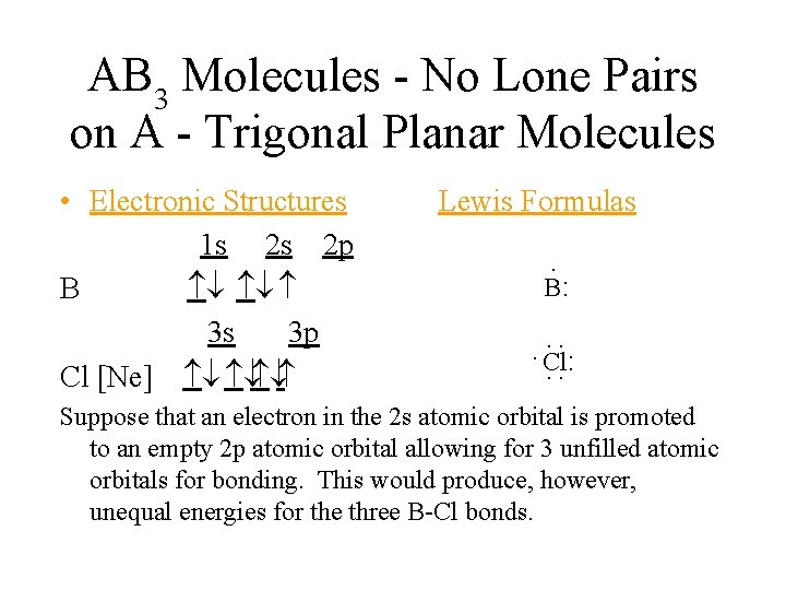 AB 3 Molecules - No Lone Pairs on A - Trigonal Planar Molecules Lewis