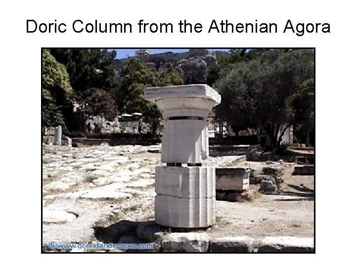 Doric Column from the Athenian Agora 