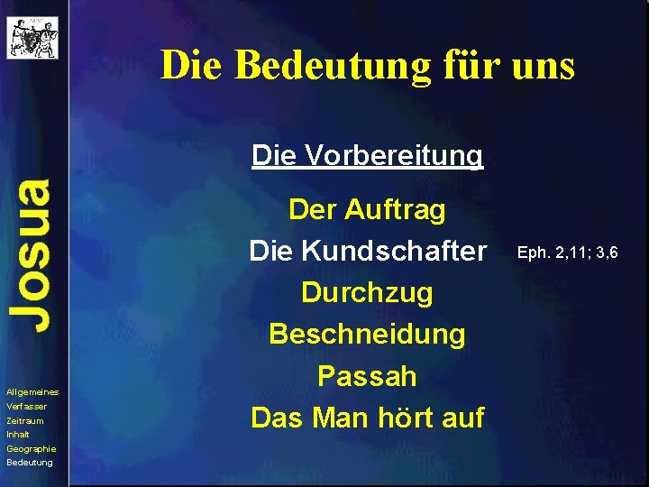 Die Bedeutung für uns Die Vorbereitung Allgemeines Verfasser Zeitraum Inhalt Geographie Bedeutung Der Auftrag