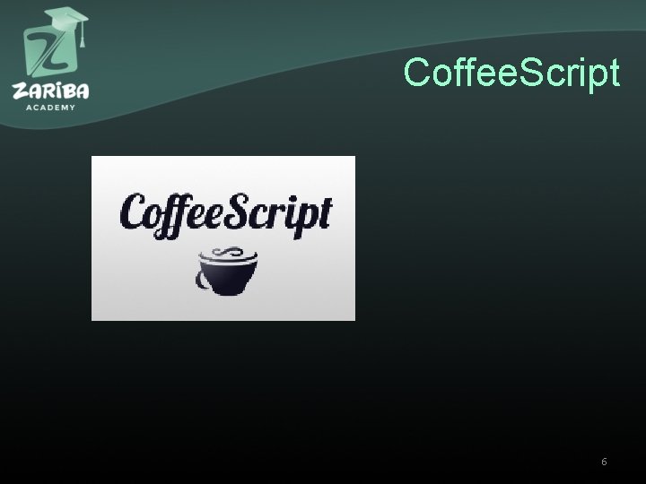Coffee. Script 6 