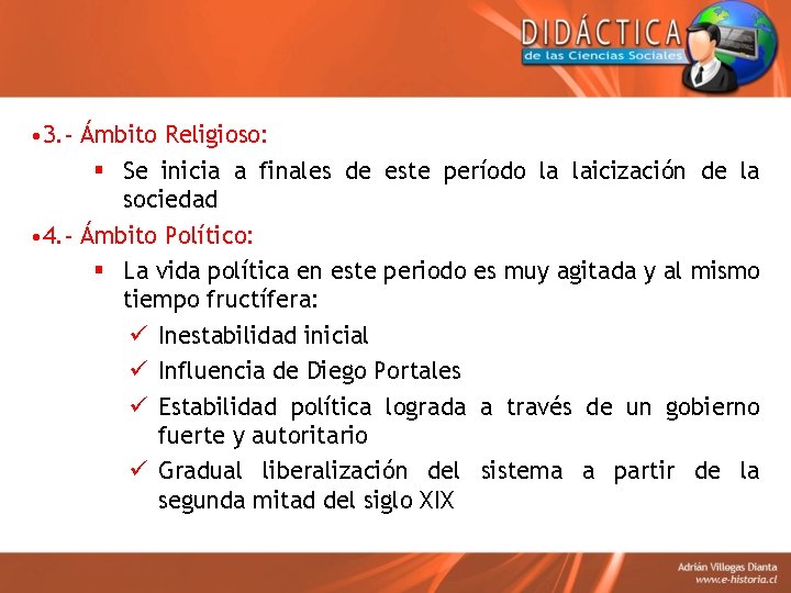  • 3. - Ámbito Religioso: § Se inicia a finales de este período