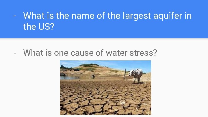 - What is the name of the largest aquifer in the US? - What