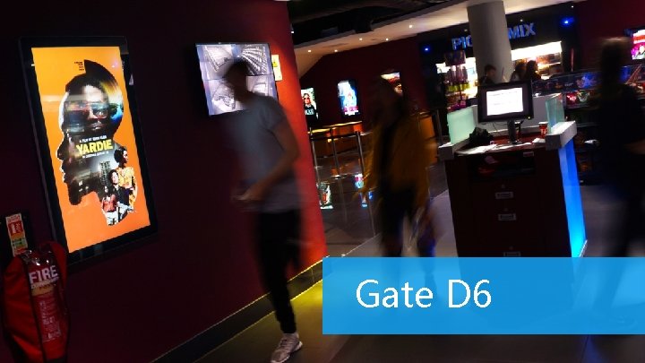 Gate D 6 