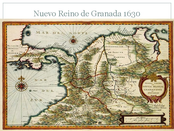Nuevo Reino de Granada 1630 