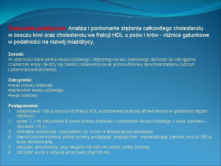 Ćwiczenie praktyczne: Analiza i porównanie stężenia całkowitego cholesterolu w osoczu krwi oraz cholesterolu we